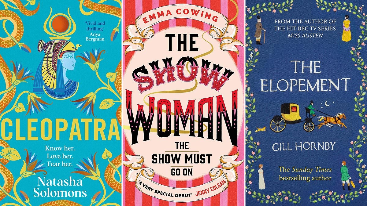 Werfen Sie einen Blick hinter das Zirkuszelt in den besten historischen Romanen dieses Monats: THE SHOW WOMAN von Emma Cowing, THE ELOPEMENT von Gill Hornby, CLEOPATRA von Natasha Solomons