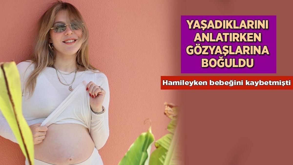 Actualités : Ege Kökenli, qui a perdu son bébé alors qu'elle était enceinte, a pleuré en racontant ses expériences.