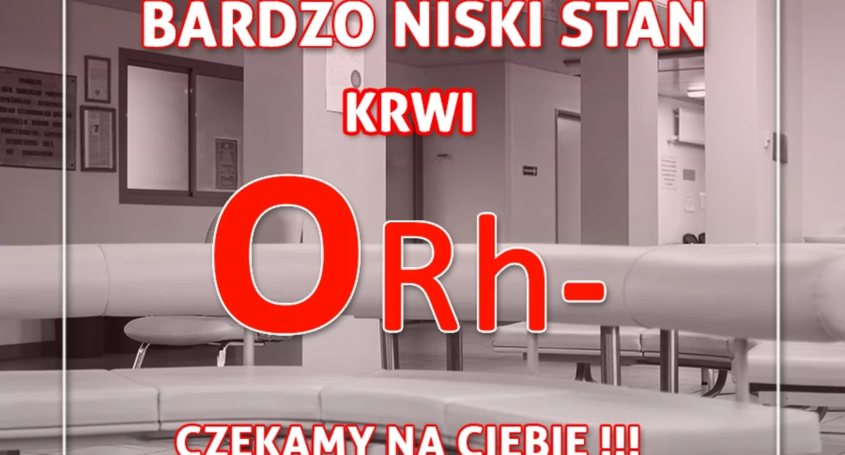 Llamamiento del RCKiK en Wrocław: ¡Se necesita urgentemente sangre del grupo 0!