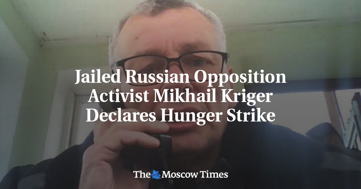 El activista opositor ruso Mijail Kriger se declara en huelga de hambre