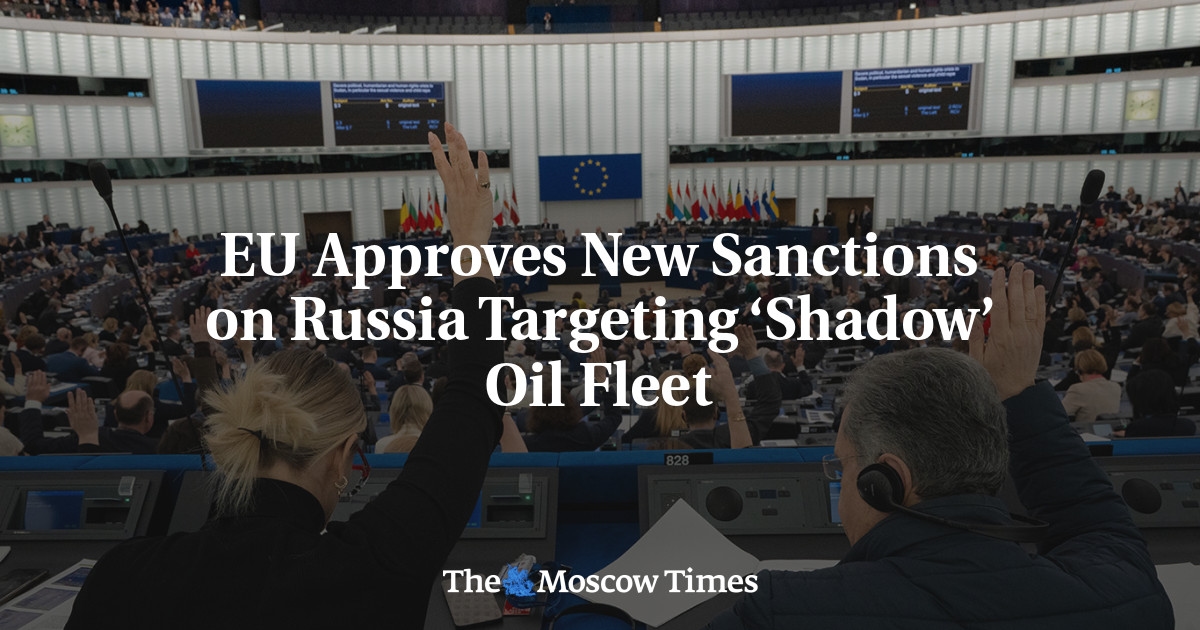 EU Approves New Sanctions on Russia Targeting 'Shadow' Oil Fleet