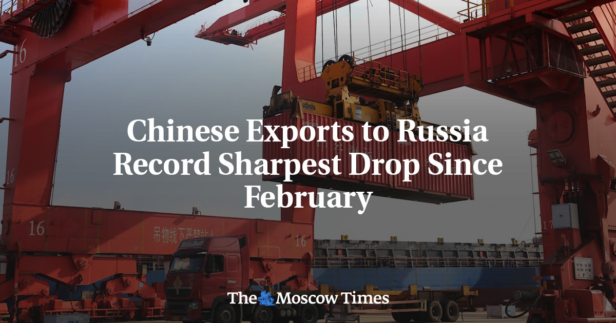 Exportações chinesas para a Rússia registram maior queda desde fevereiro