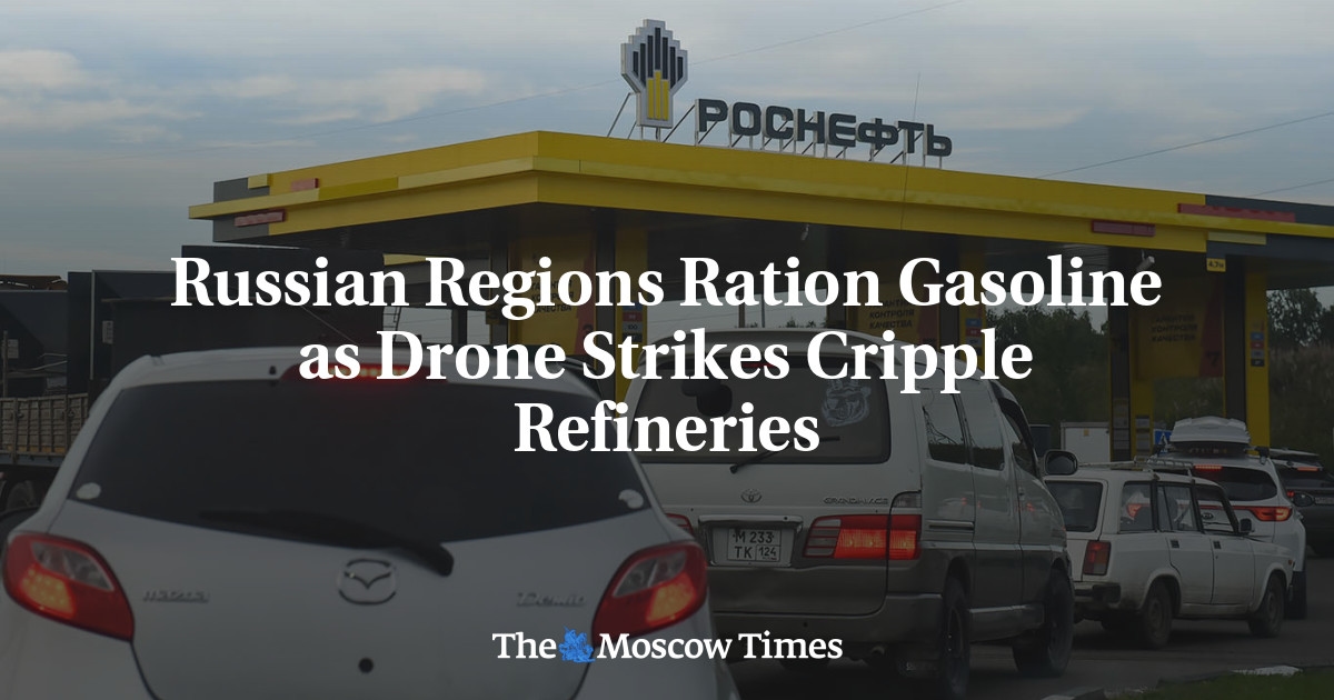 Regiões russas racionam gasolina enquanto ataques de drones prejudicam refinarias