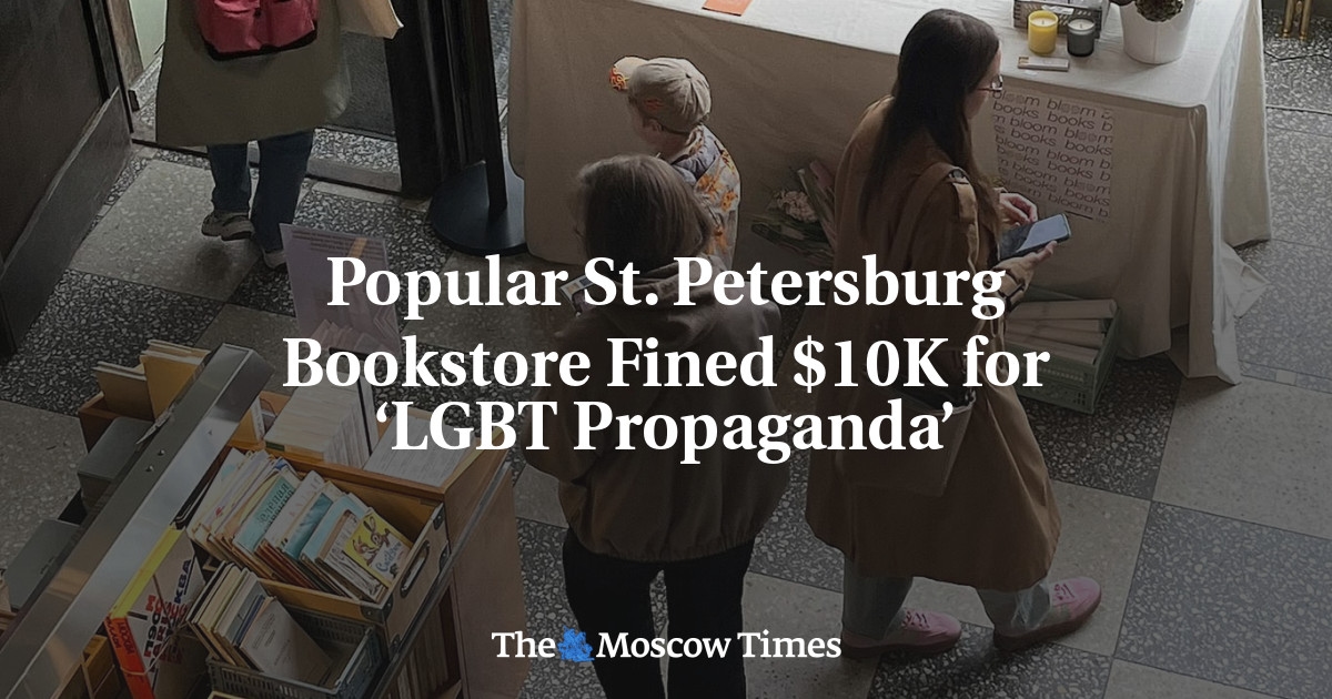 Popularna księgarnia w Petersburgu ukarana grzywną w wysokości 10 tys. dolarów za „propagandę LGBT”