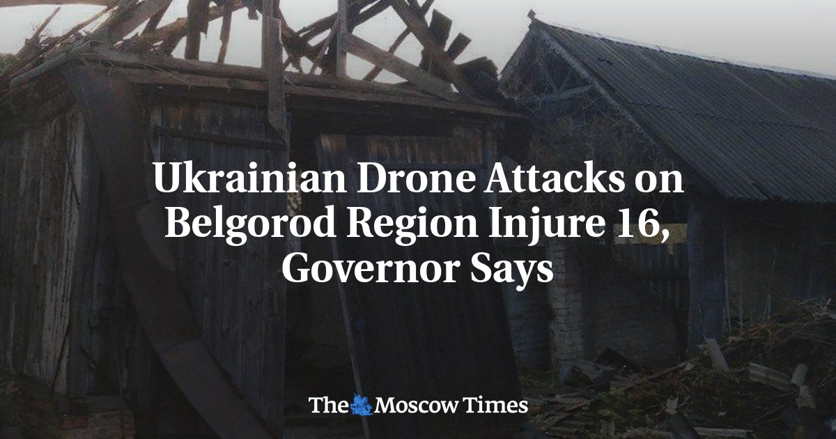Ukrainian Drone Attacks on Belgorod Region Injure At Least 16, Governor Says
