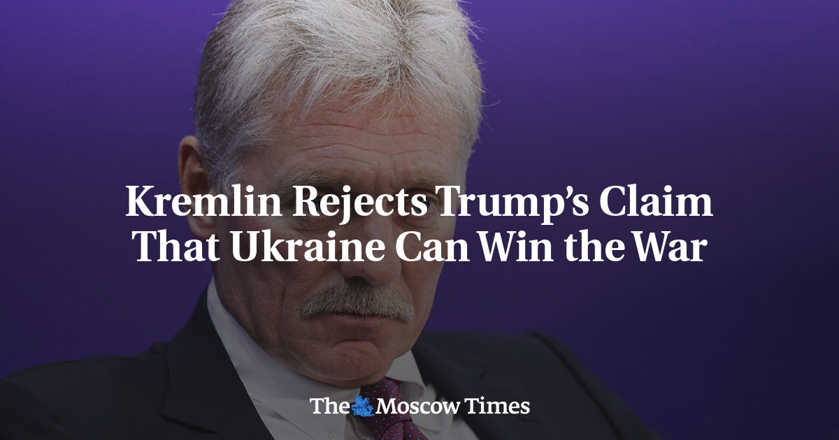 Kremlin rejeita alegação de Trump de que a Ucrânia pode vencer a guerra