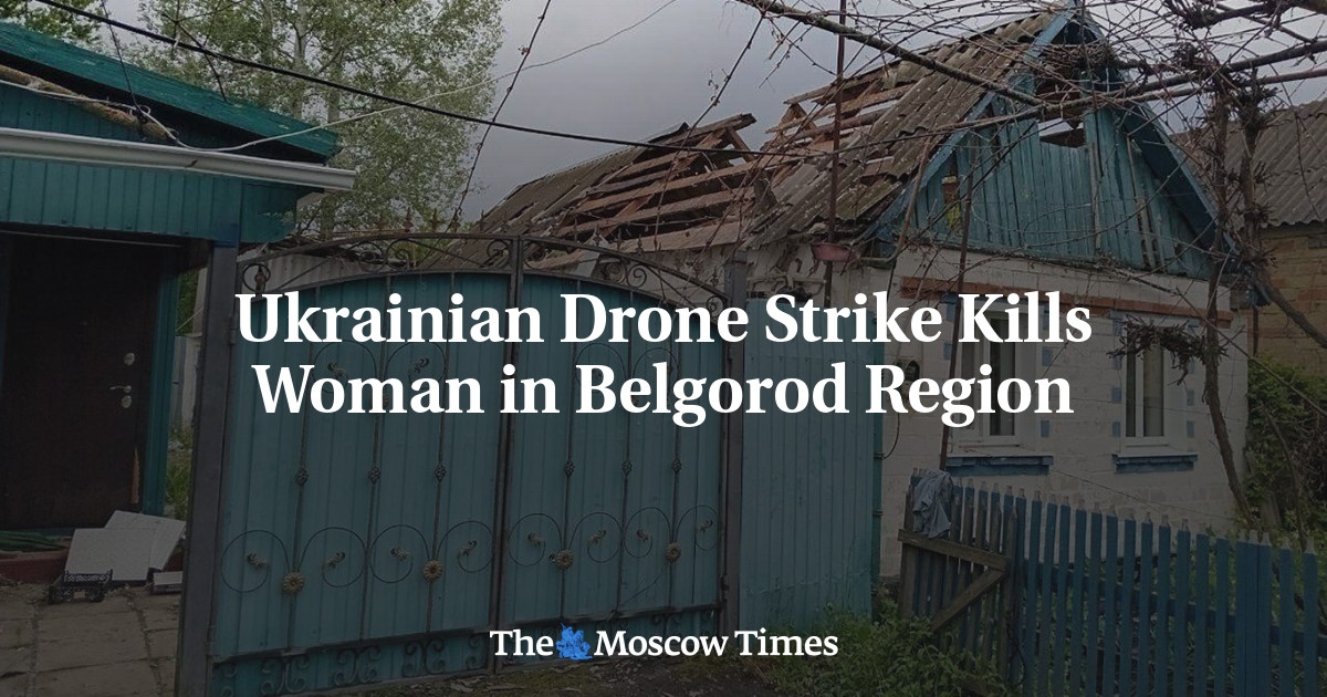 Ukrainian Drone Strike Kills Woman in Belgorod Region