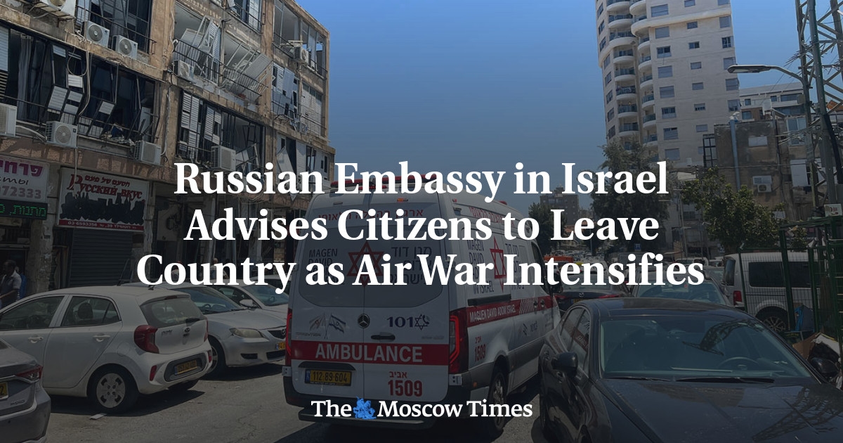 Russian Embassy in Israel Advises Citizens to Leave Country as Air War Intensifies