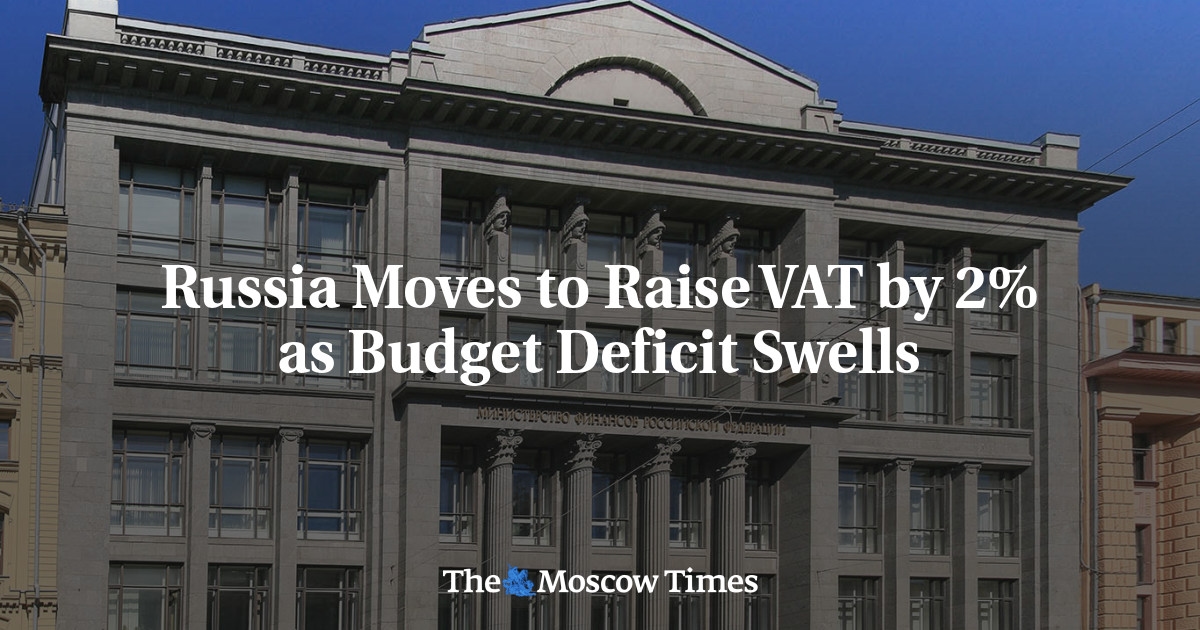 Rússia se prepara para aumentar o IVA em 2% com o aumento do déficit orçamentário