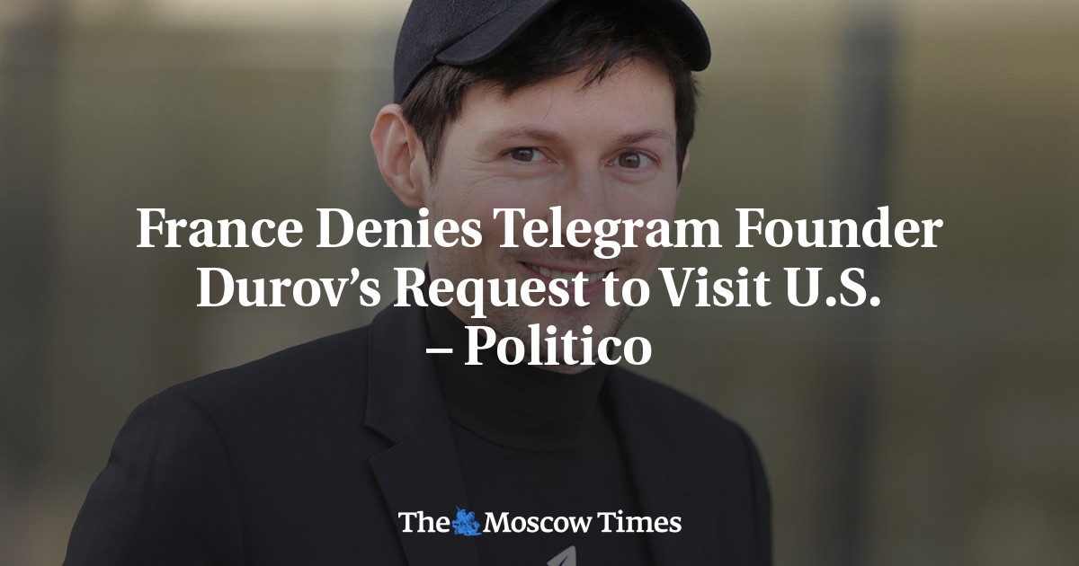 França nega pedido de Durov, fundador do Telegram, para visitar os EUA – Politico