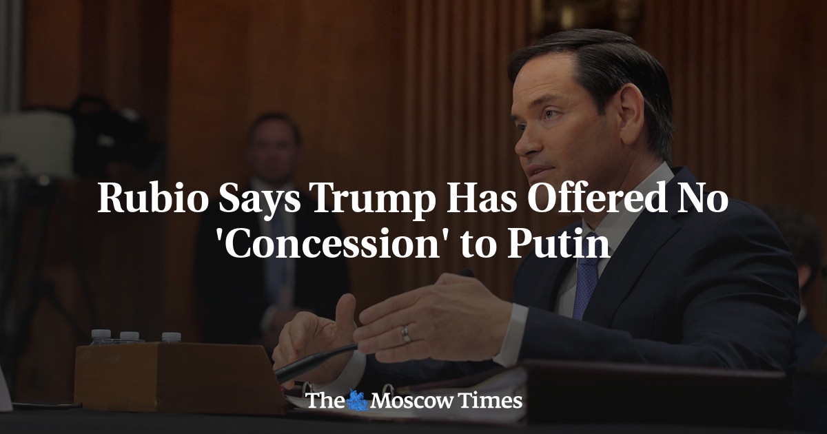 Rubio diz que Trump não ofereceu nenhuma "concessão" a Putin