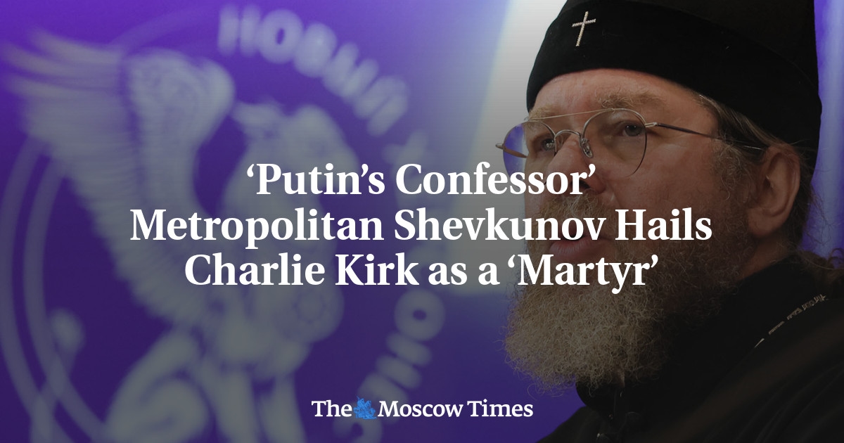 ‘Putin’s Confessor’ Metropolitan Shevkunov Hails Charlie Kirk as a ‘Martyr’