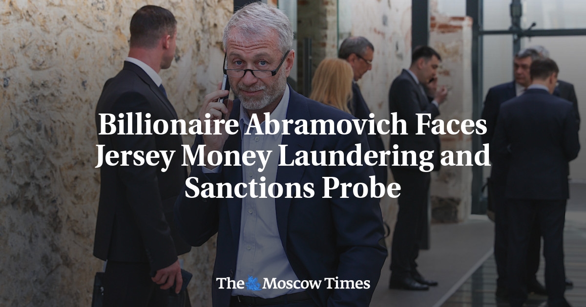 Bilionário Abramovich enfrenta investigação de lavagem de dinheiro e sanções em Jersey