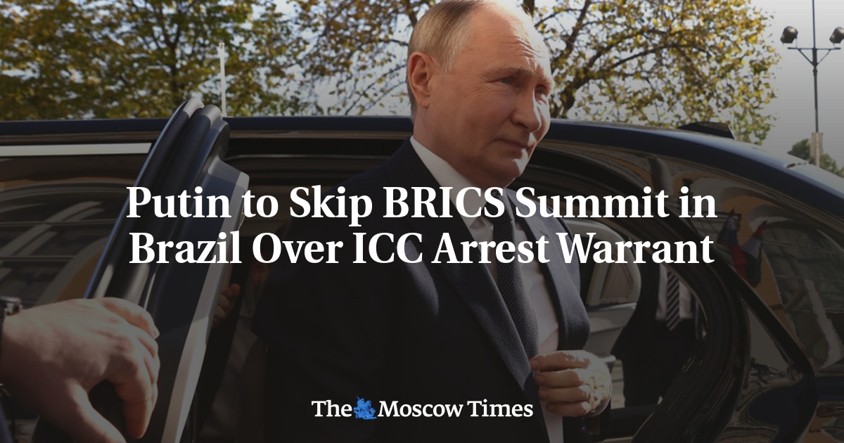Putin to Skip BRICS Summit in Brazil Over ICC Arrest Warrant