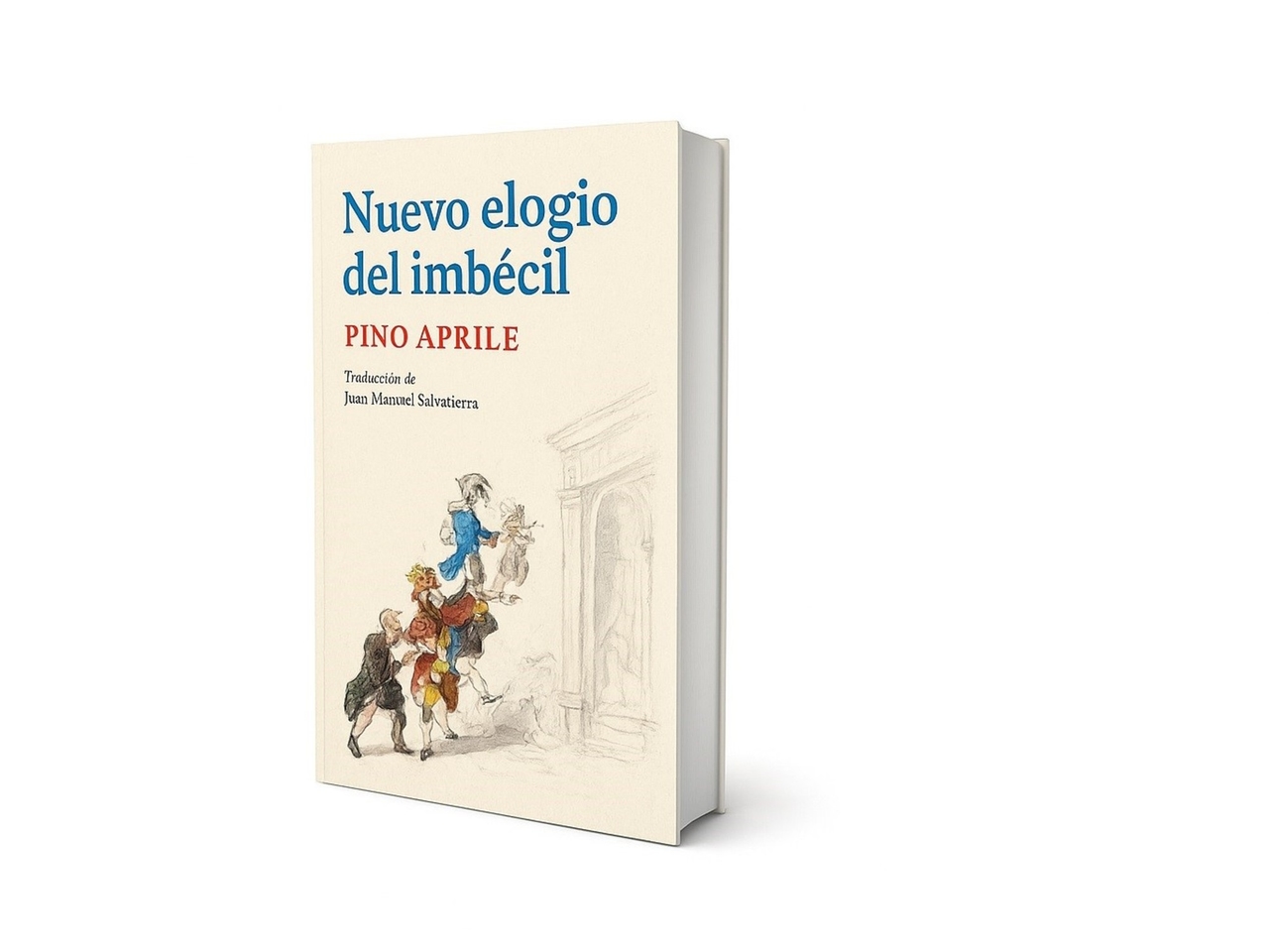 "Nuevo elogio del imbécil": El libro de Pino Aprile que explica por qué la sociedad premia la estupidez